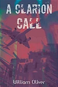 A Clarion Call (Hardcover)