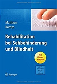 Rehabilitation Bei Sehbehinderung Und Blindheit (Hardcover, 2013)