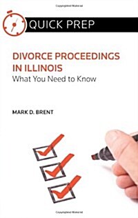 Divorce Proceedings in Illinois (Paperback)