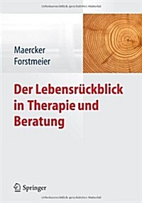 Der Lebensr?kblick in Therapie Und Beratung (Paperback, 2013)