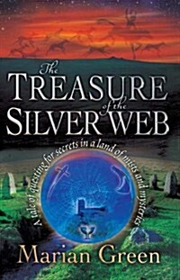 The Treasure of the Silver Web (Paperback)