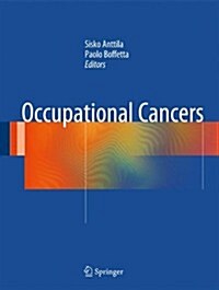 Occupational Cancers (Hardcover, 2014 ed.)