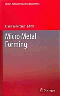 Micro Metal Forming (Hardcover, 2013)
