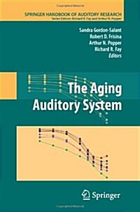 The Aging Auditory System (Paperback)