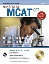 MCAT (Medical College Admission Test) with CD: Your RX for the (Paperback, 8, Revised)