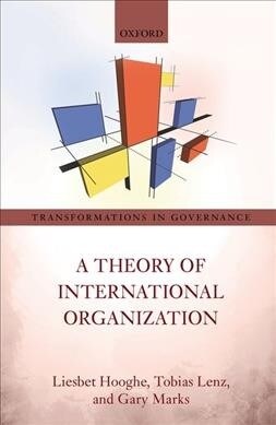 A Theory of International Organization (Paperback)