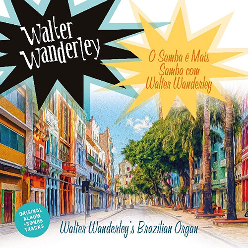 [수입] Walter Wanderly - O Samba E Mais Samba Com Walter Wanderley [180g LP]