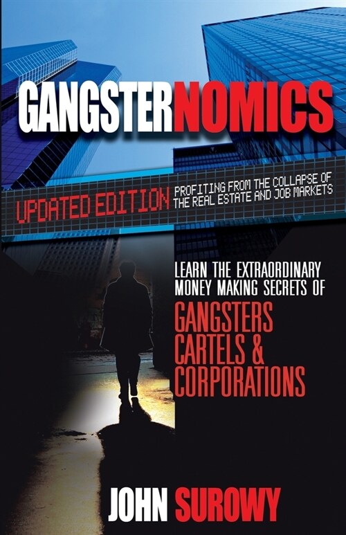 Gangsternomics (Paperback)