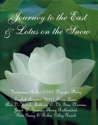 Journey to the East & Lotus on the Snow (Paperback)