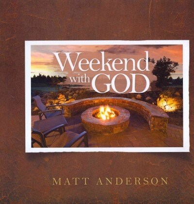 Weekend With God (Paperback)