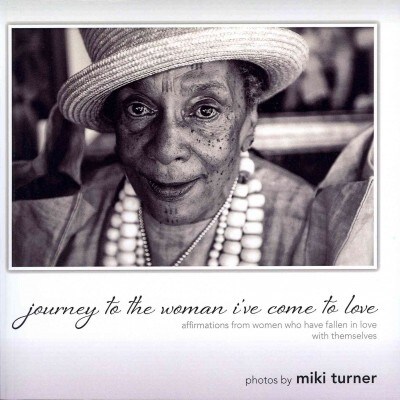 Journey to the Woman Ive Come to Love (Paperback)