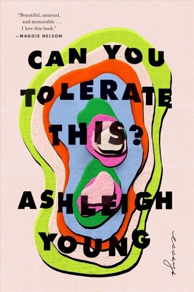 Can You Tolerate This?: Essays (Paperback)