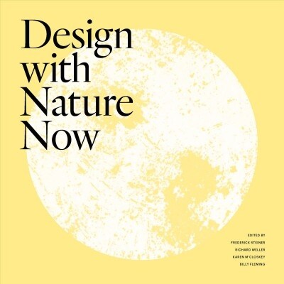 Design With Nature Now (Hardcover)