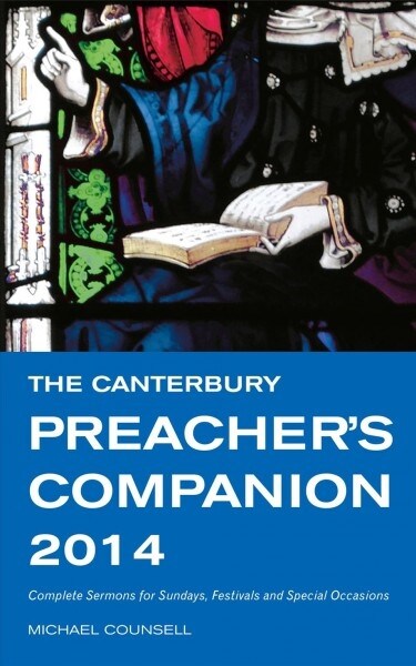 The Canterbury Preachers Companion 2014 (Paperback)