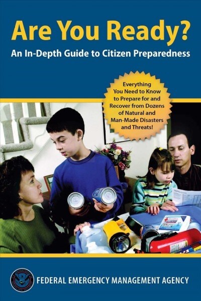 Are You Ready?: An In-Depth Guide to Disaster Preparedness (Paperback)