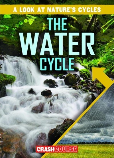 The Water Cycle (Library Binding)