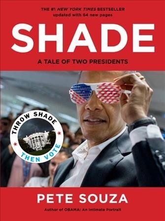 Shade: A Tale of Two Presidents (Paperback)