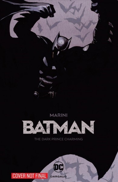 Batman: The Dark Prince Charming (Paperback)