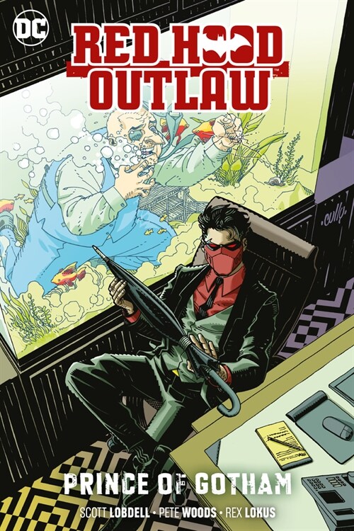 Red Hood: Outlaw Vol. 2: Prince of Gotham (Paperback)