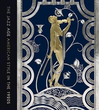 The Jazz Age: American Style in the 1920s (Paperback)