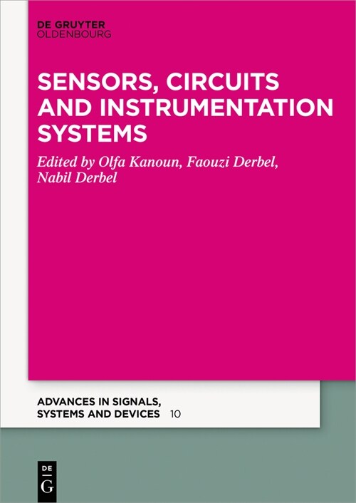 Sensors, Circuits and Instrumentation Systems: 2018 (Paperback)