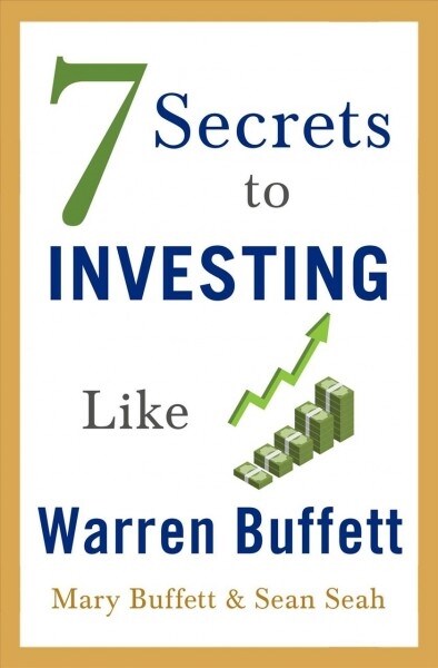 7 Secrets to Investing Like Warren Buffett (Paperback)