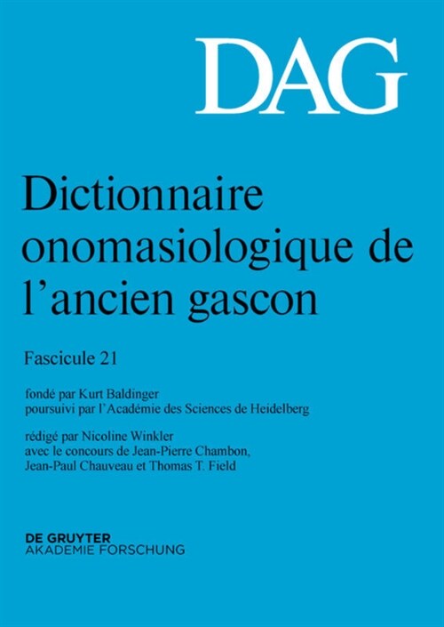 Dictionnaire Onomasiologique De L뭓ncien Gascon Dag (Paperback)