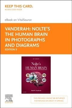 Noltes the Human Brain in Photographs and Diagrams - Elsevier eBook on Vitalsource (Retail Access Card) (Hardcover, 5)