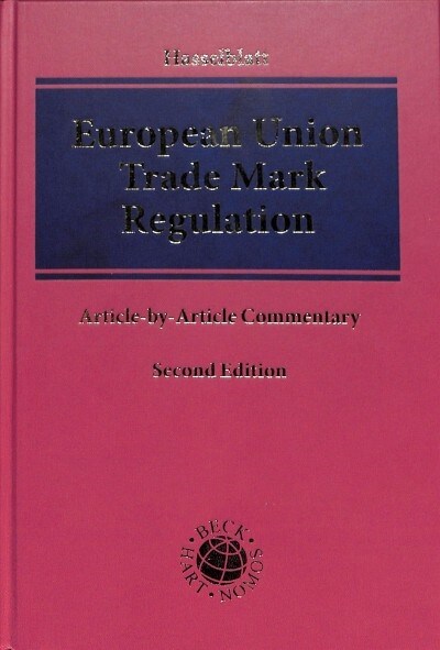 European Union Trade Mark Regulation: An Article by Article Commentary (Hardcover, 2)