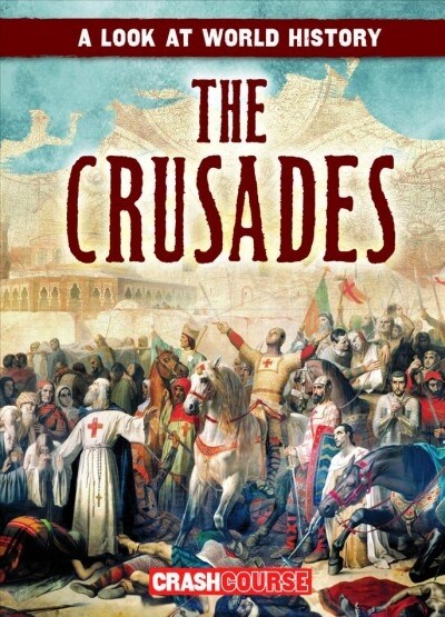 The Crusades (Paperback)