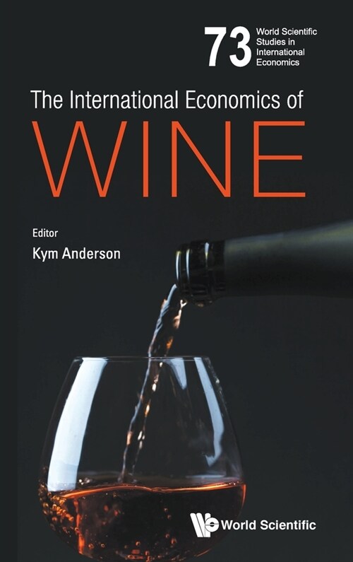 The International Economics of Wine (Hardcover)