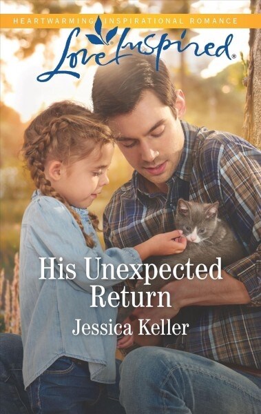 His Unexpected Return (Mass Market Paperback, Original)