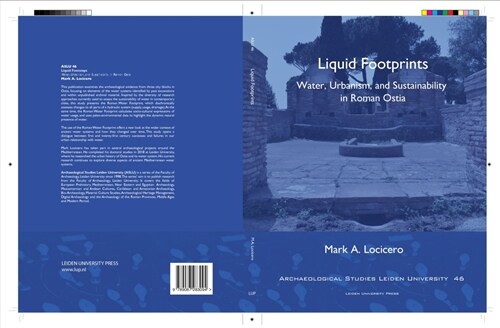 Liquid Footprints: Water, Urbanism, and Sustainability in Roman Ostia (Paperback)
