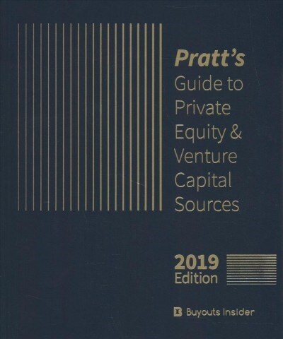 Pratts Guide to Private Equity & Venture Capital Sources (Hardcover)