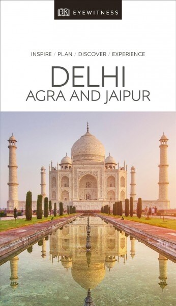 DK Eyewitness Delhi, Agra and Jaipur (Paperback)