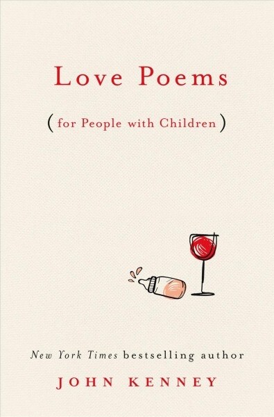 Love Poems for People With Children (Hardcover)