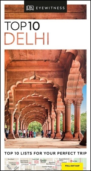 DK Eyewitness Top 10 Delhi (Paperback, 2 ed)