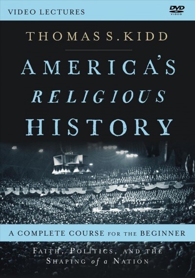 Americas Religious History Video Lectures (DVD)