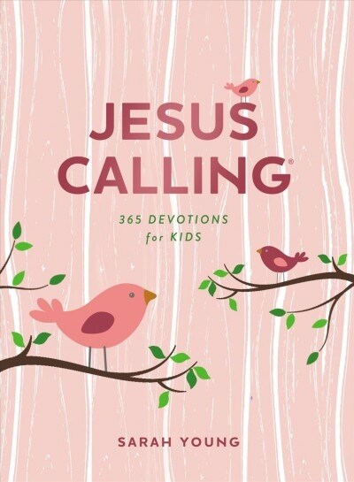 Jesus Calling: 365 Devotions for Kids (Girls Edition) (Hardcover, Girls)