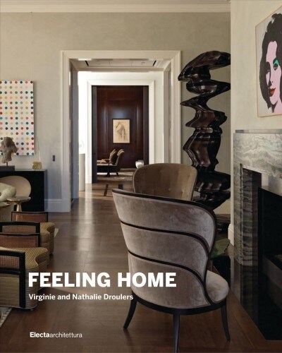 Feeling Home: Virginie and Nathalie Droulers (Hardcover)