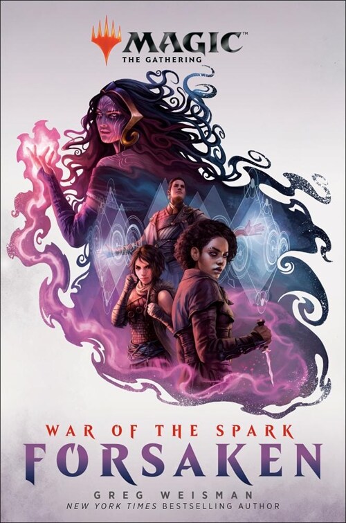 War of the Spark: Forsaken (Magic: The Gathering) (Hardcover)