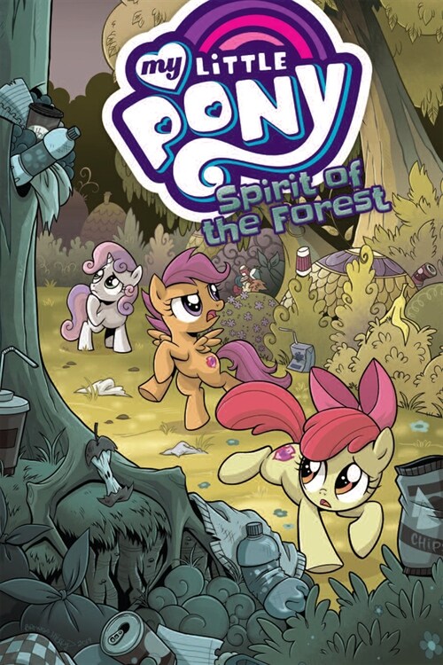 My Little Pony: Spirit of the Forest (Paperback)