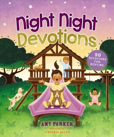 Night Night Devotions: 90 Devotions for Bedtime (Hardcover)