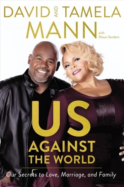 Us Against the World: Our Secrets to Love, Marriage, and Family (Paperback)