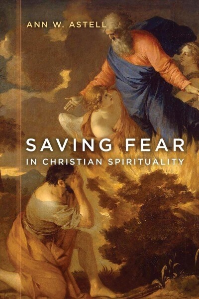 Saving Fear in Christian Spirituality (Hardcover)