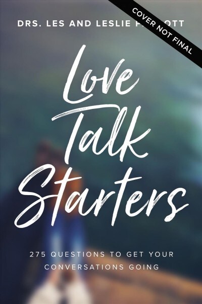 Love Talk Starters: 275 Questions to Get Your Conversations Going (Mass Market Paperback)