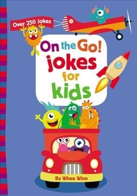 On the Go! Jokes for Kids: Over 250 Jokes (Paperback)
