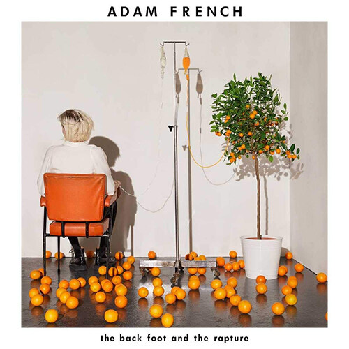 [수입] Adam French - The Back Foot And The Rapture