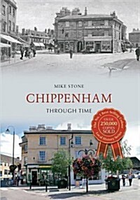 Chippenham Through Time (Paperback)