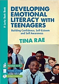 Developing Emotional Literacy with Teenagers : Building Confidence, Self-Esteem and Self Awareness (Paperback, 2 Revised edition)